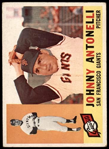 1960 Topps 80 Johnny Antonelli San Francisco Giants (Beyzbol Kartı) Dekanın Kartları 2-İYİ Devler