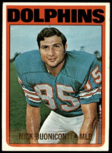 1972 Topps 43 Nick Buoniconti Miami Dolphins (Futbol Kartı) VG/ESKİ + Yunuslar Notre Dame