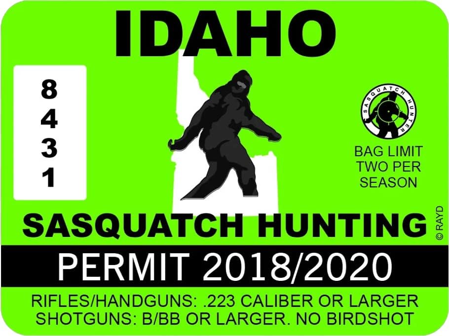 Idaho Sasquatch Avcılık İzni Etiket Kendinden yapışkanlı vinil Bigfoot 13ıgfo0T ID-C233 - 6 inç veya 15 Santimetre